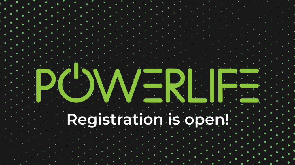 PowerLife Registration Open copy